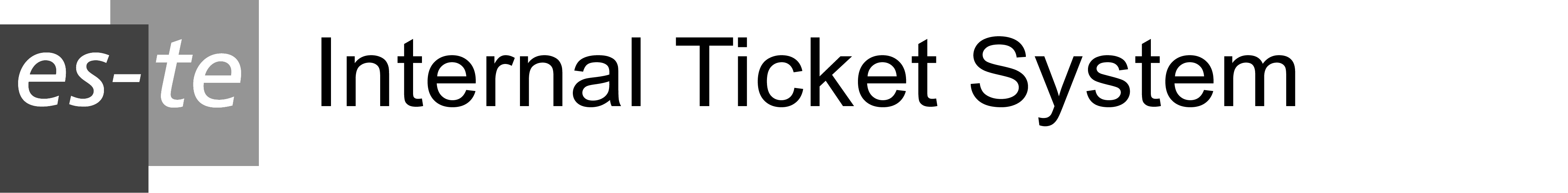 ES-TE Internal Ticket System